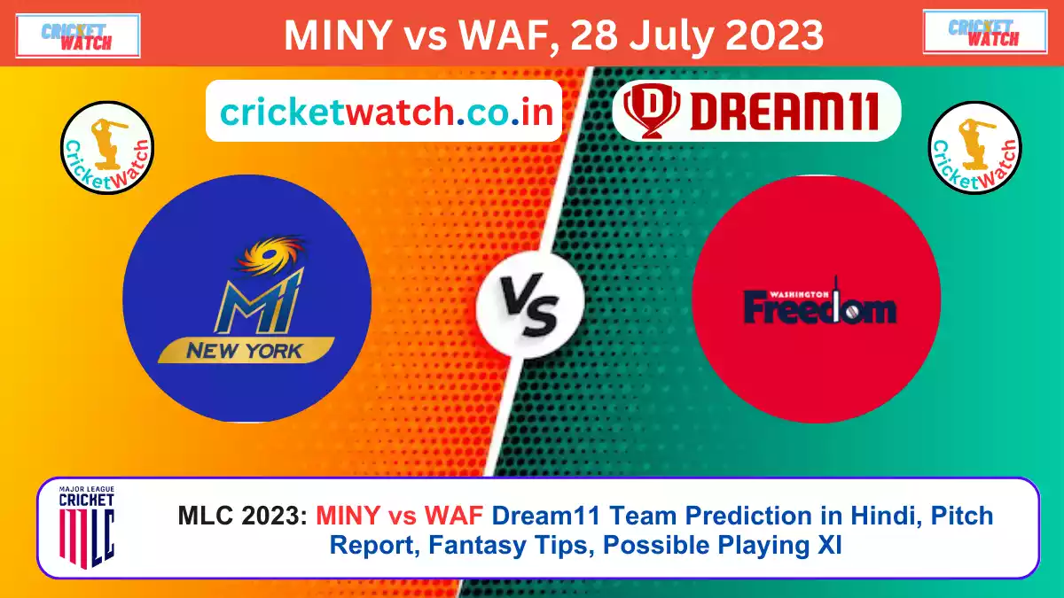 MINY vs WAF Dream11 Prediction in Hindi