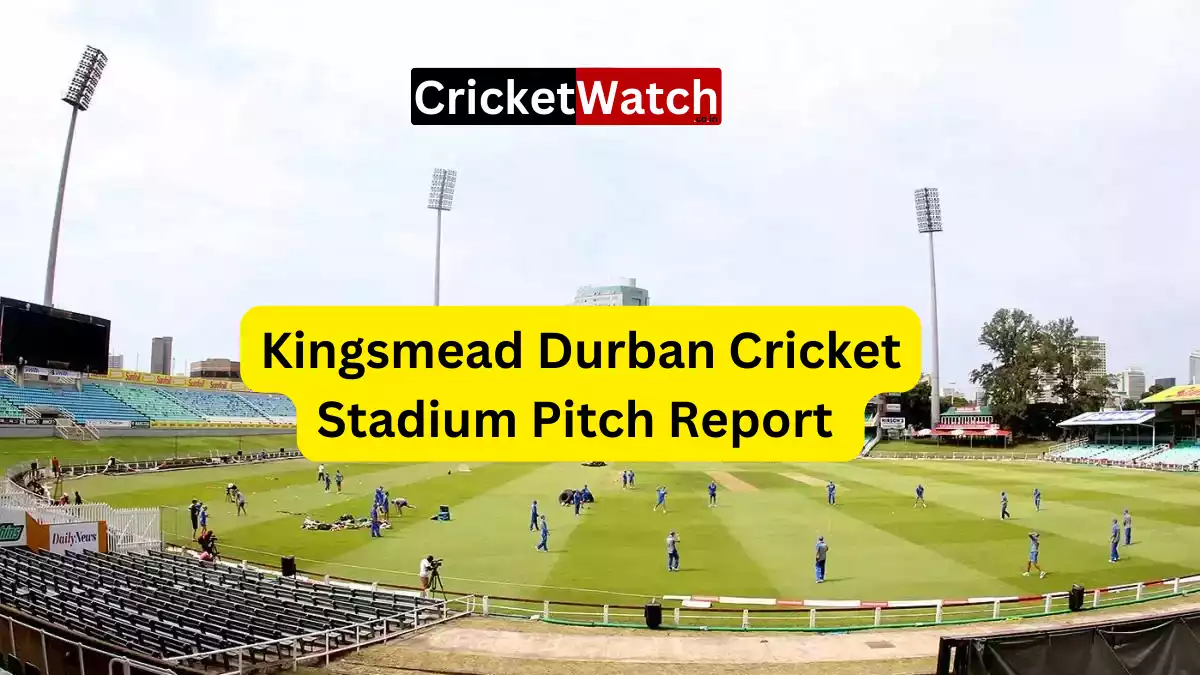 Kingsmead Durban Pitch Report in Hindi डरबन में बल्लेबाज बनाएंगे रन या गेंदबाजों का रहेगा जलवा, जानिए पिच रिपोर्ट में