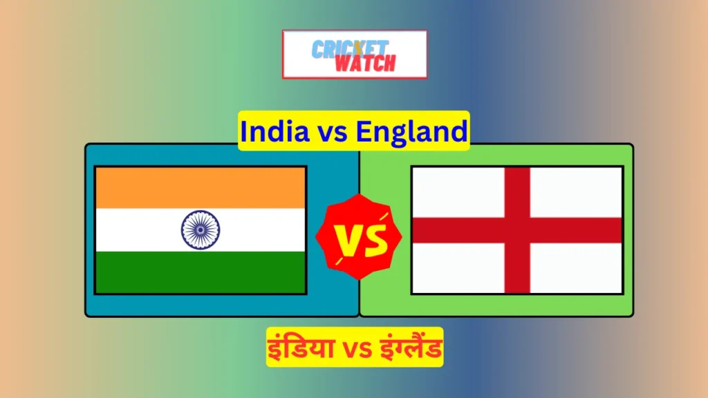 India England ka match kon kon khiladi khelega