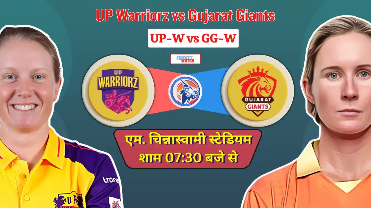 UP W vs GUJ W UP Warriorz vs Gujarat Giants UP-W vs GUJ-W, UP Warriorz vs Gujarat Giants Women, UP-W vs GUJ-W Match Prediction, UP-W vs GUJ-W Match Live Kis Channel Pe Aayega, Aaj Ke Match Ka Toss Kaun Jeeta, UP-W vs GUJ-W Match Mein Kaun Kaun Khiladi Khelega, UP-W vs GUJ-W Pitch Report,GUJ-W vs UP-W Match Prediction,