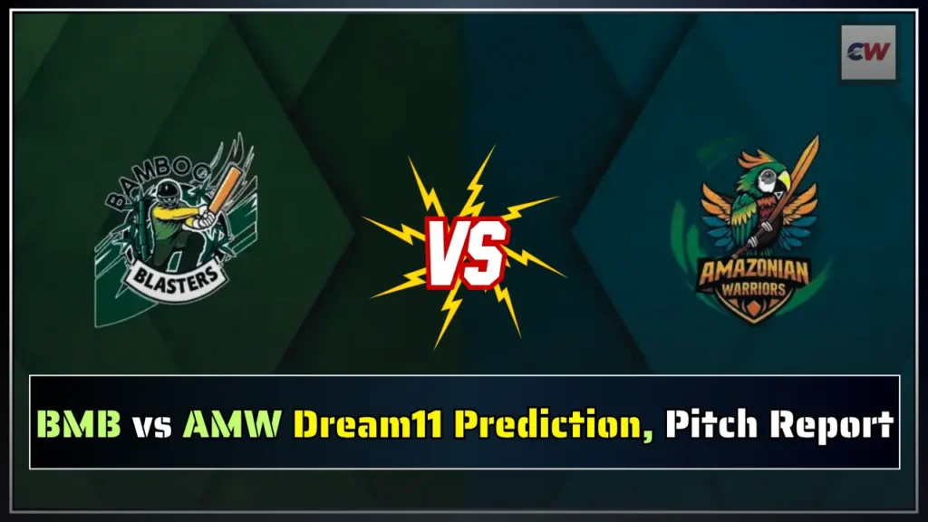 BMB vs AMW Dream11 Prediction Pitch Report BMB vs AMW Dream11 Prediction, Pitch Report