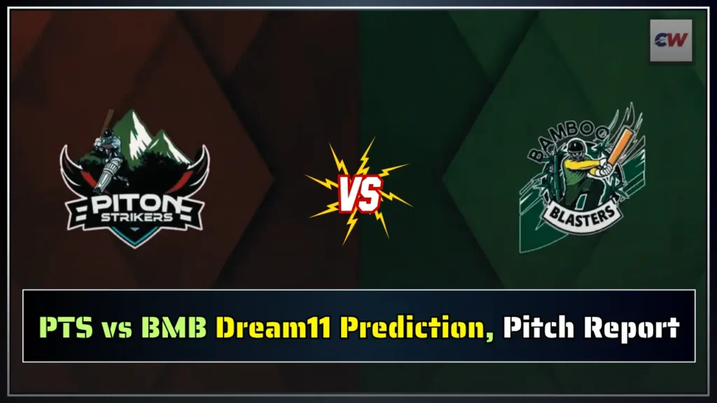 PTS vs BMB Dream11 Prediction Pitch Report PTS vs BMB Dream11 Prediction, Pitch Report