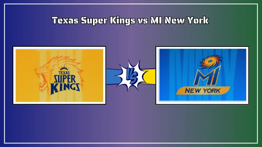 TEX vs NY Dream11 Prediction Pitch Report Texas Super Kings vs MI New York, TEX vs NY Dream11 prediction, Pitch Report