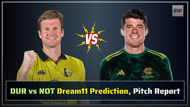 DUR vs NOT Dream11 Prediction, Pitch Report
