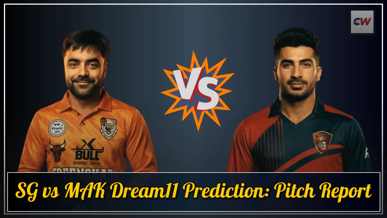 SG vs MAK Dream11 Prediction Pitch Report SG vs MAK Dream11 Prediction Pitch Report