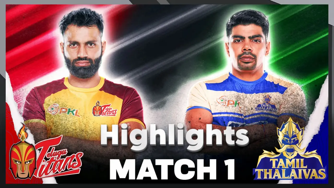 PKL 2025 Tamil Thalaivas vs Telugu Titans Match1 Highlights PKL 2025 Tamil Thalaivas vs Telugu Titans Match1 Highlights